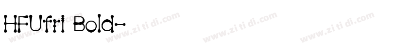 HFUfri Bold字体转换